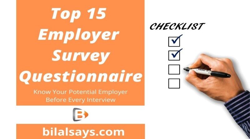 Employer Survey Questionnaire- Interview Technique & Skills- bilal-ashraf-says