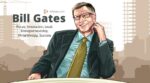 Bill Gates Success Rules & Success Secrets- Latest News