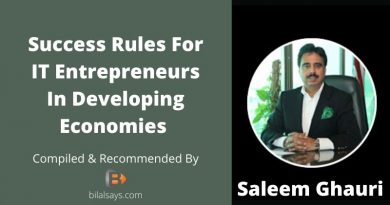 Saleem Ghauri Success Story-IT Business Rules-Business Rules In Developing or Under Developed Economies